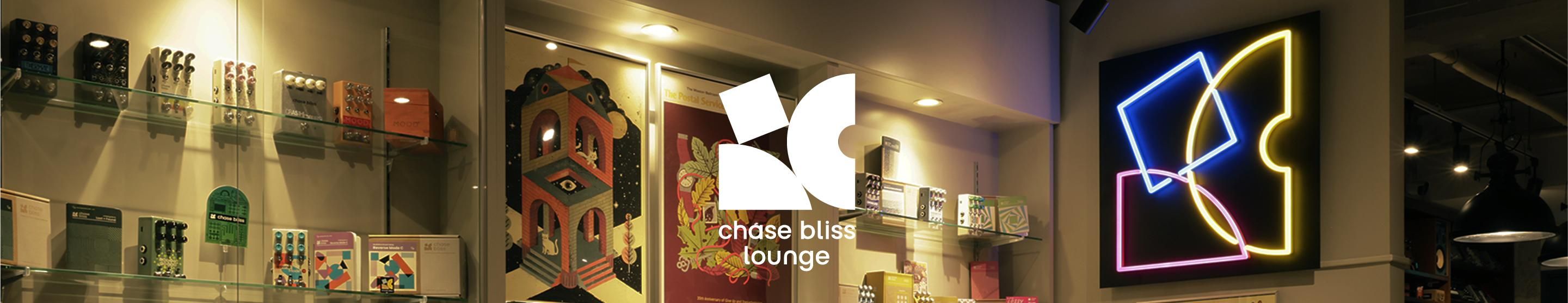 Chase Bliss Loungeץ"