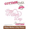 <img class='new_mark_img1' src='https://img.shop-pro.jp/img/new/icons13.gif' style='border:none;display:inline;margin:0px;padding:0px;width:auto;' />CottageCutz Elites Die (Happy Mother's Day Phrase 3.6