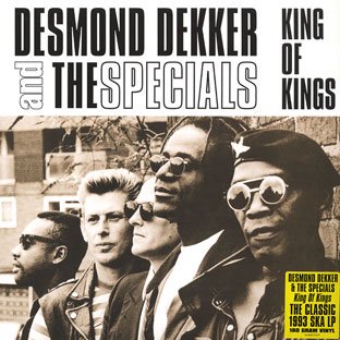 Desmond Dekker & The Specials - King Of Kings - BLUE BEAT RECORD ...