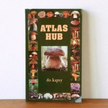 チェコ きのこ図鑑GR ATLAS HUB/フォトタイプ