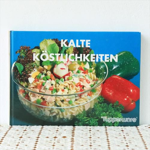 オーストリアの料理本 KALTE KOSTLICHKEITEN - 旅するワクワクに