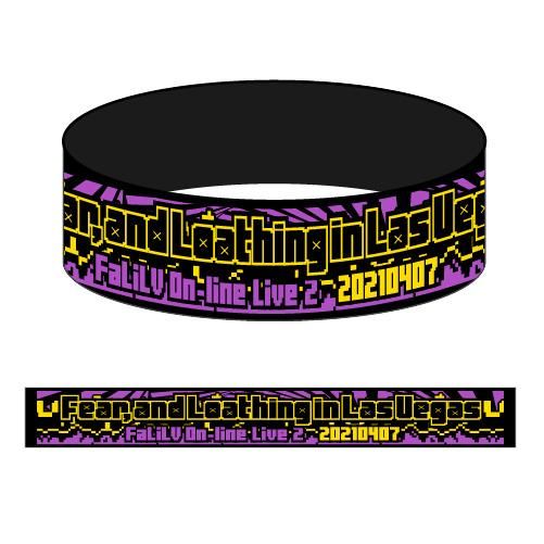 FaLiLV On-line Live 2 RUBBER BAND (A) - Fear, and Loathing