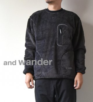 ★30%off 【and wander】アンドワンダー men's high loft fleece pullover ”2Color”