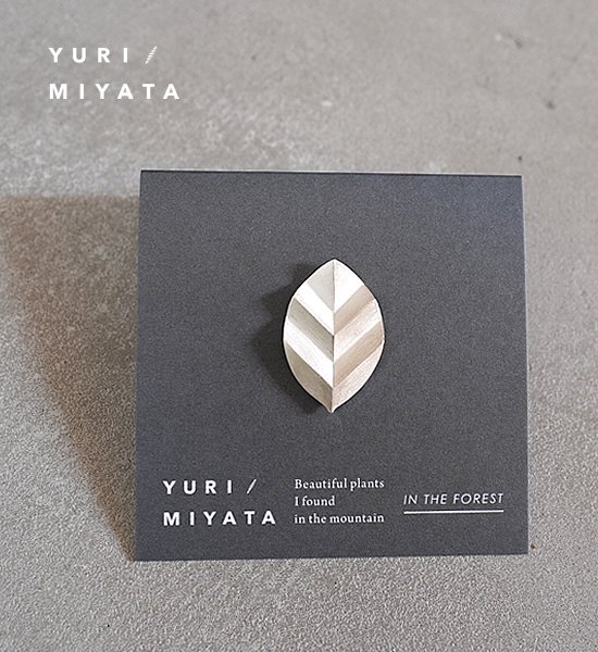 YURI/MIYATAۥߥ䥿  Brooch Leaf / Stripe S silver 