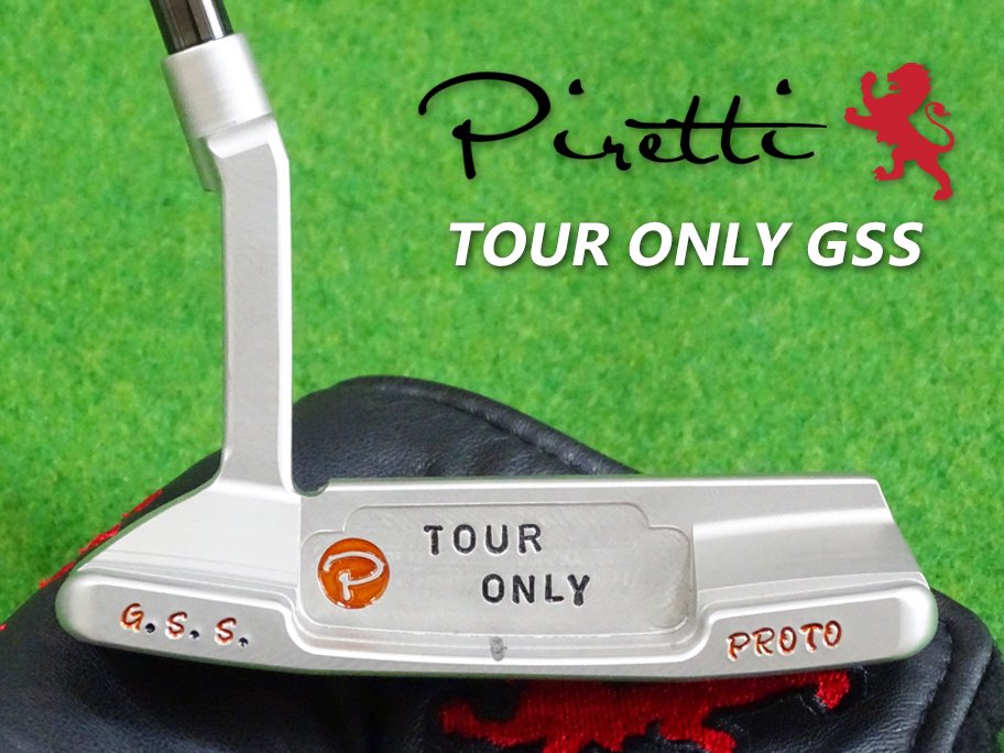 Piretti プロトタイプ GSSパター！日本最大級のツアー支給品専門店！本物保証！プロ優待！THE GOLF SUPREME