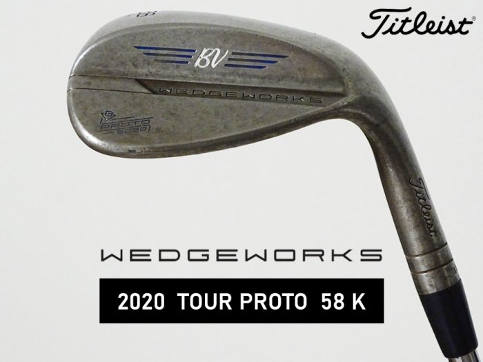 8.0-8.5ʡʡTitleist VOKEY WEDGE WORKS PROTOTYPE 2020 RAW å 58 K xxTĥꥢ KBS TOUR 120 S