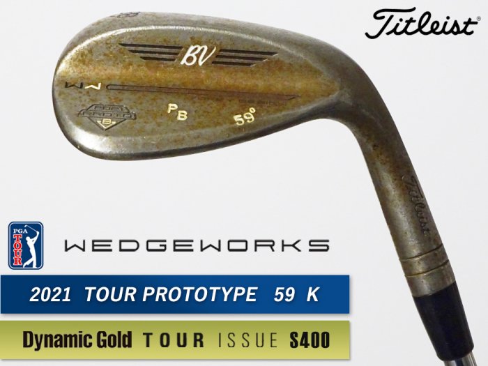 8.0-8.5 ʡʡTitleist VOKEY WEDGE WORKS PROTOTYPE 2021 å 5859 K ĥꥢ DG TOUR ISSUE S400