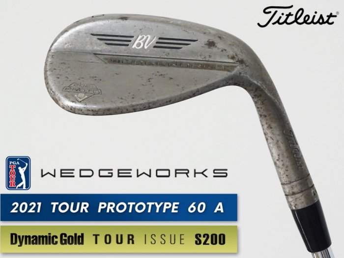 8.5ʡTitleist VOKEY WEDGE WORKS PROTOTYPE 2021 RAW å 60 A xx16Tĥꥢ DG TOUR ISSUE S200