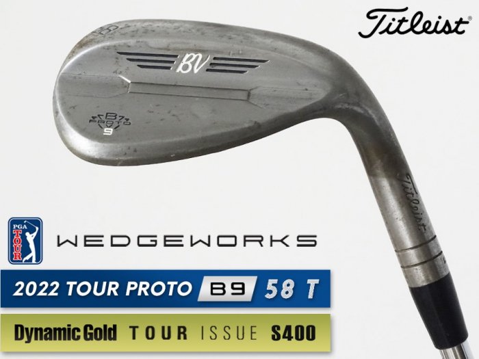 8.0-8.5 ʡʡTitleist VOKEY WEDGE WORKS PROTOTYPE B9 å 58 T xx41T ĥꥢ DG TOUR ISSUE S400