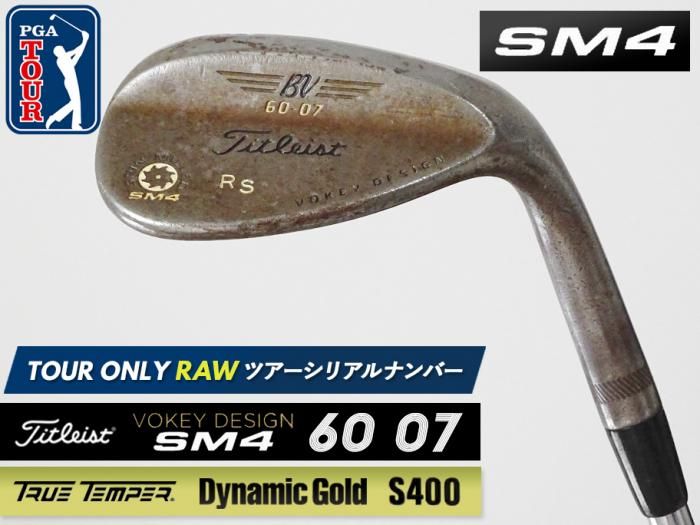 8.0-8.5ɡʡTitleist VOKEY SM4 RAW å 60 07 x19 ĥꥢ Dynamic Gold S400 RS