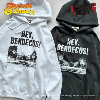 Cheech & Chong HEY,BENDECOS! sweat hoodie