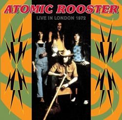 ATOMIC ROOSTER / Live In London 1972 ('72収録