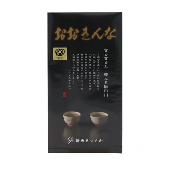 深蒸し煎茶 おおきんな(100g) - 茶来まつさか公式オンラインショップ