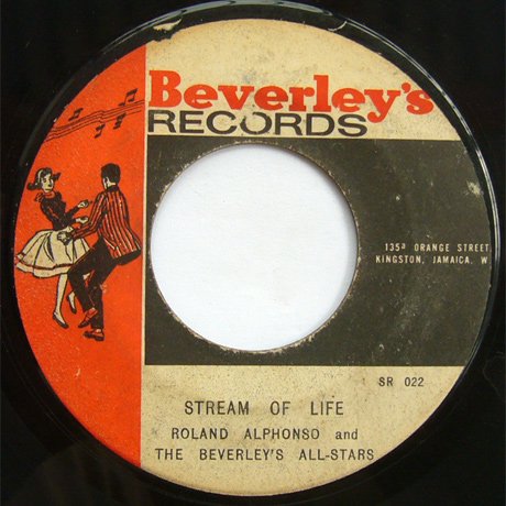 ROLAND ALPHONSO - STREAM OF LIFE (BEVERLEY'S)