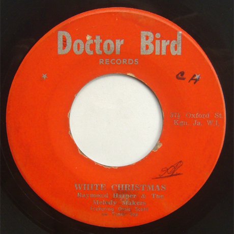 RAYMOND HARPER - WHITE CHRISTMAS (DOCTOR BIRD)