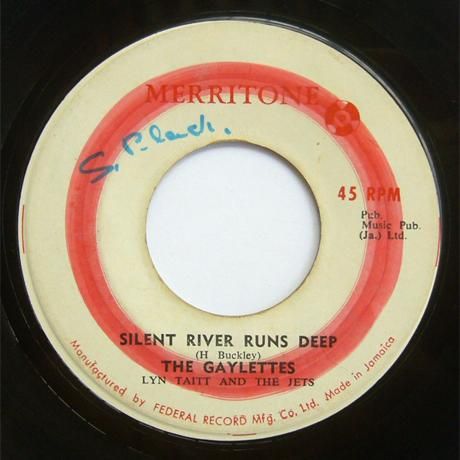 英7” The Gaylettes Silent  Runs Deep WI3129  Records /00050 Gaylettes, Lynn Taitt, Jets - Silent River Runs Deep (7