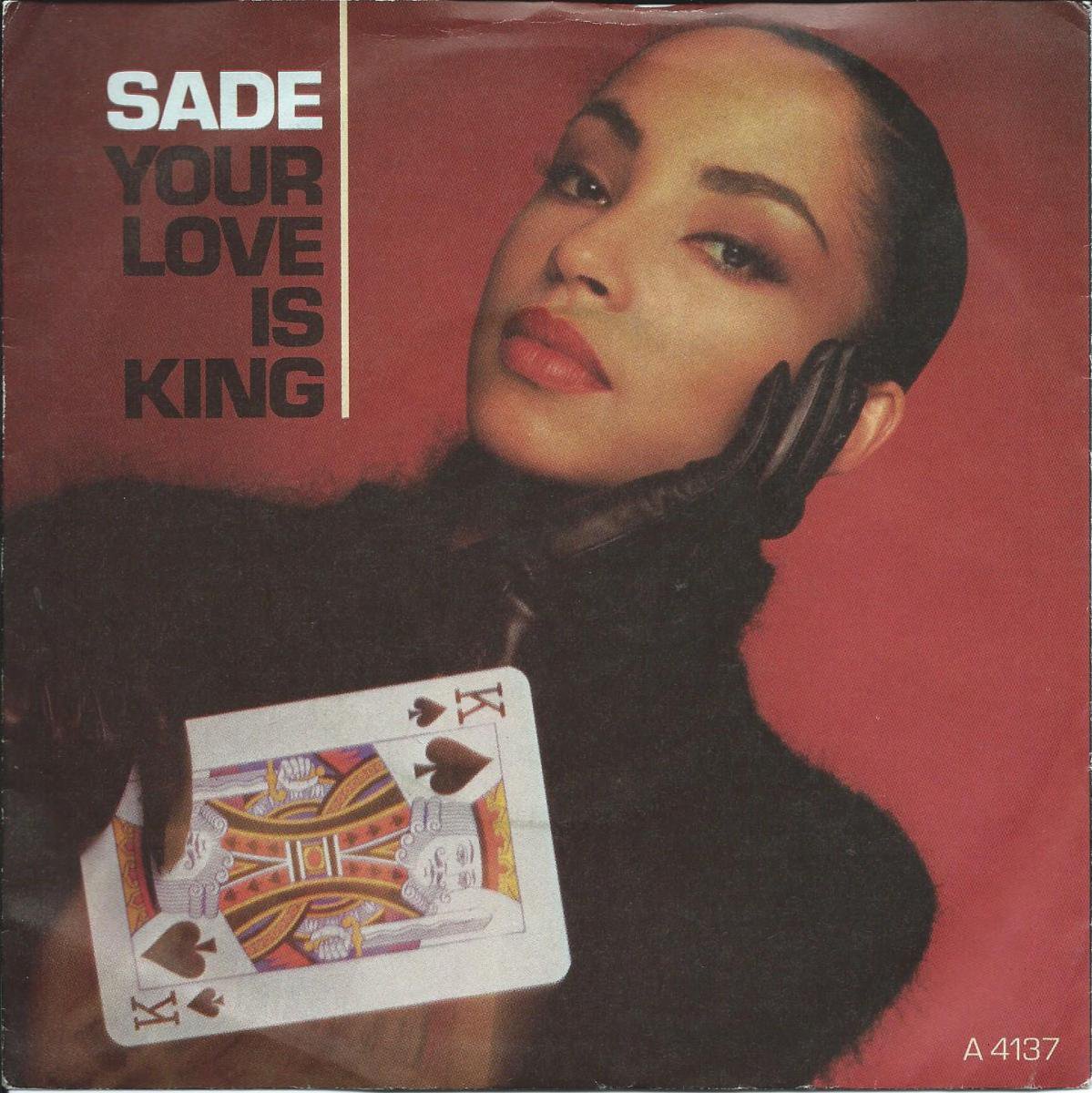 SADE / YOUR LOVE IS KING / LOVE AFFAIR WITH LIFE (7