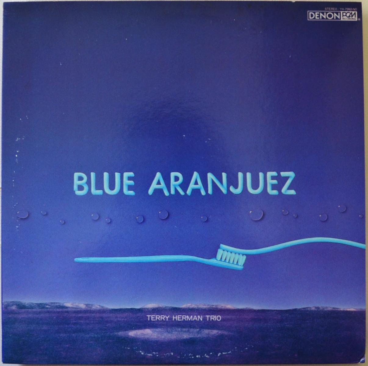 ƥ꡼ϡޥ󡦥ȥꥪ TERRY HERMAN TRIO / ֥롼ե BLUE ARANJUEZ (LP)