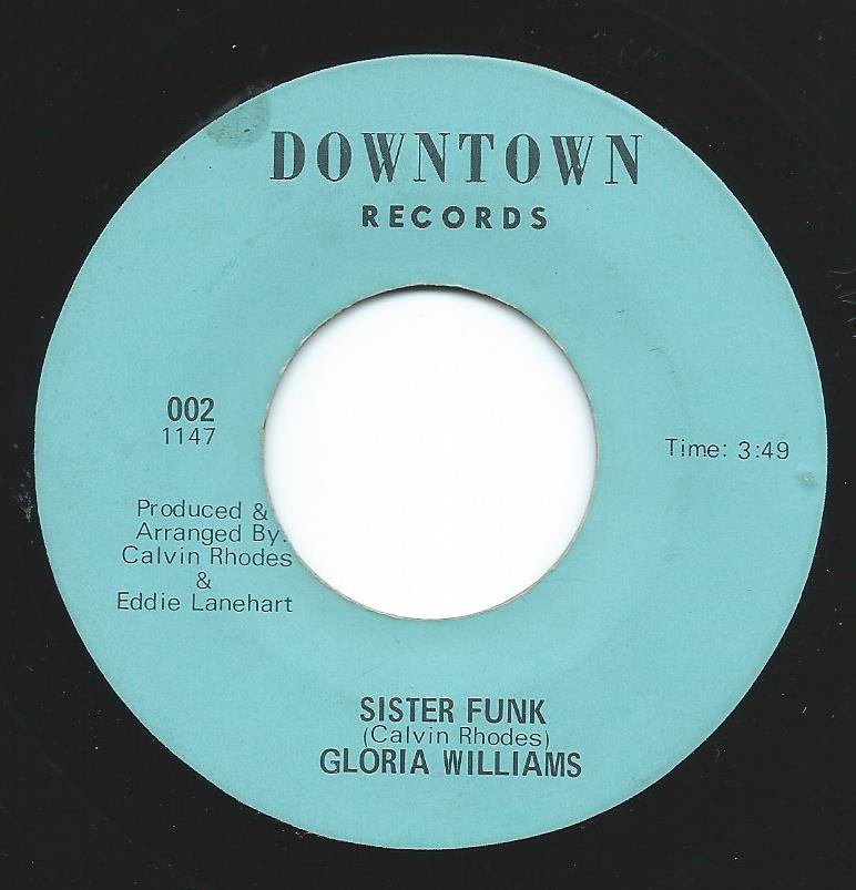 GLORIA WILLIAMS / SISTER FUNK / A WOMAN ONLY HUMAN (7