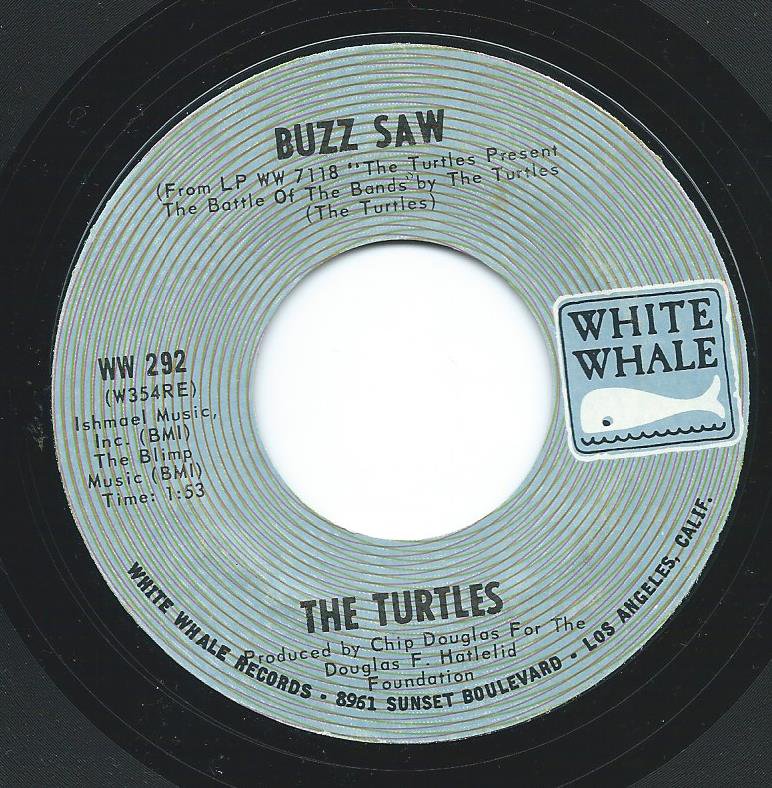THE TURTLES / YOU SHOWED ME / BUZZ SAW (7