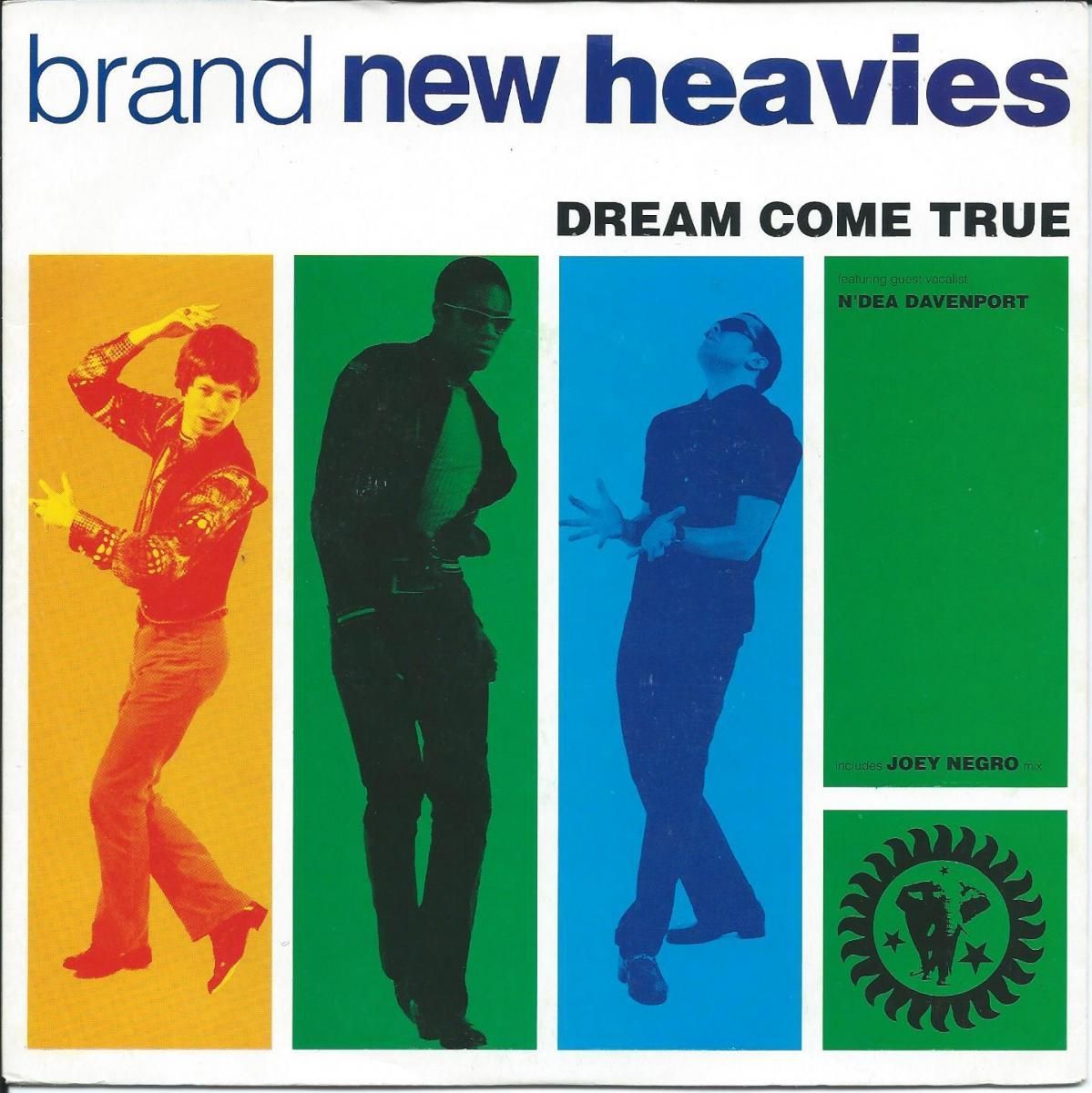 Brand New Heavies Dream Come True 7 Hip Tank Records Brand New Heavies Dream Come True 7 Hip Tank Records