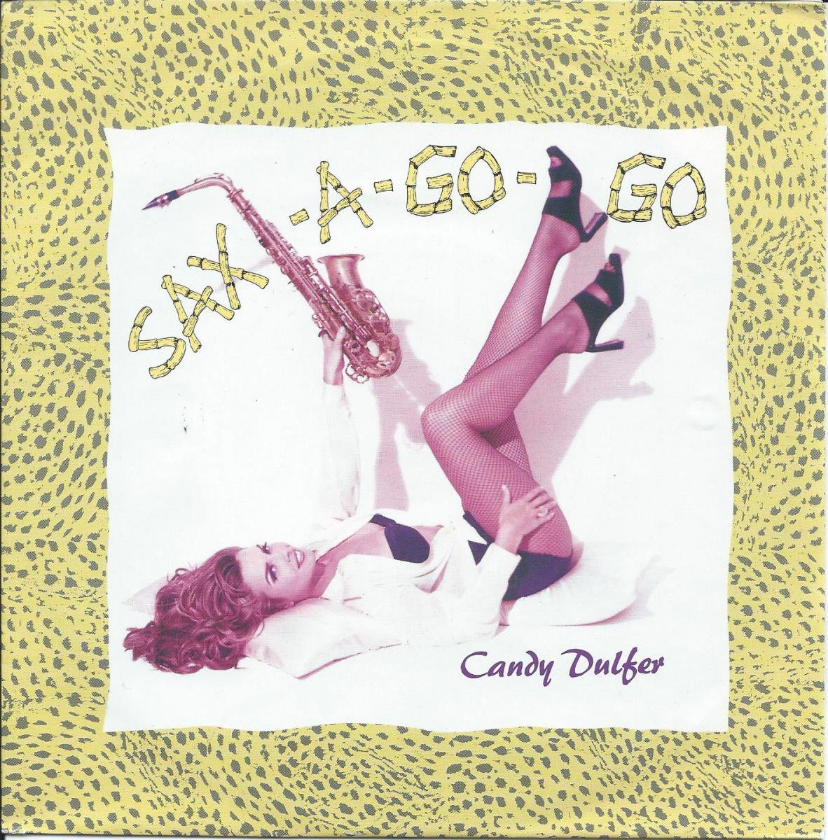 CANDY DULFER / SAX-A-GO-GO (7