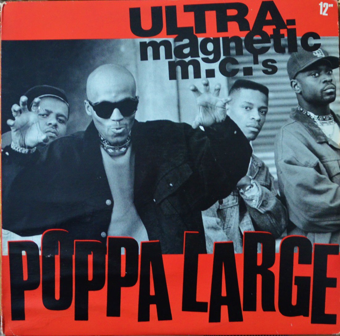 Ultramagnetic MC's - Poppa Large ②
