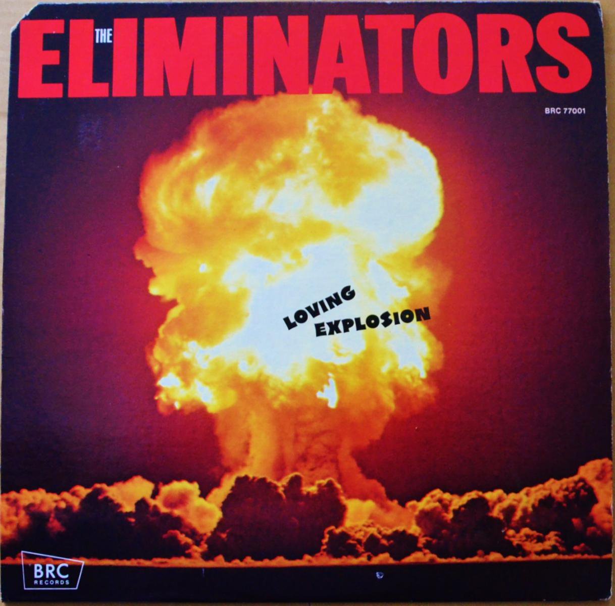 THE ELIMINATORS / LOVING EXPLOSION (LP) - HIP TANK RECORDS