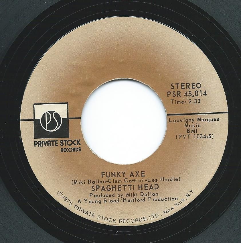 SPAGHETTI HEAD / BIG NOISE FROM WINNETKA / FUNKY AXE (7