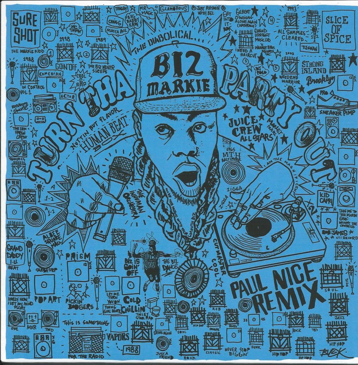 PAUL NICE FEATURING BIZ MARKIE ‎/ TURN THA PARTY OUT (REMIX) (7