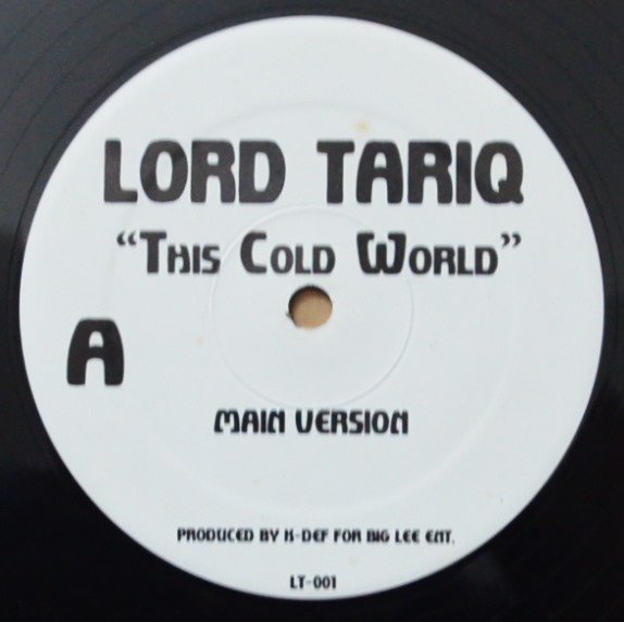 LORD TARIQ / THIS COLD WORLD (PROD BY K-DEF) (12