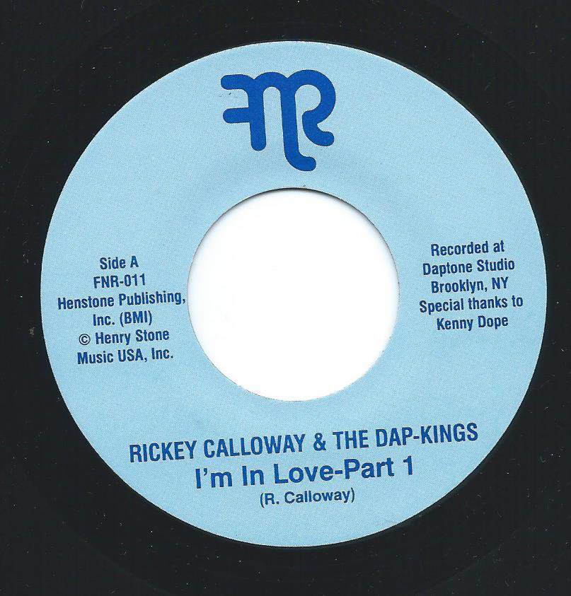 RICKEY CALLOWAY & THE DAP-KINGS ‎/ I'M IN LOVE (7