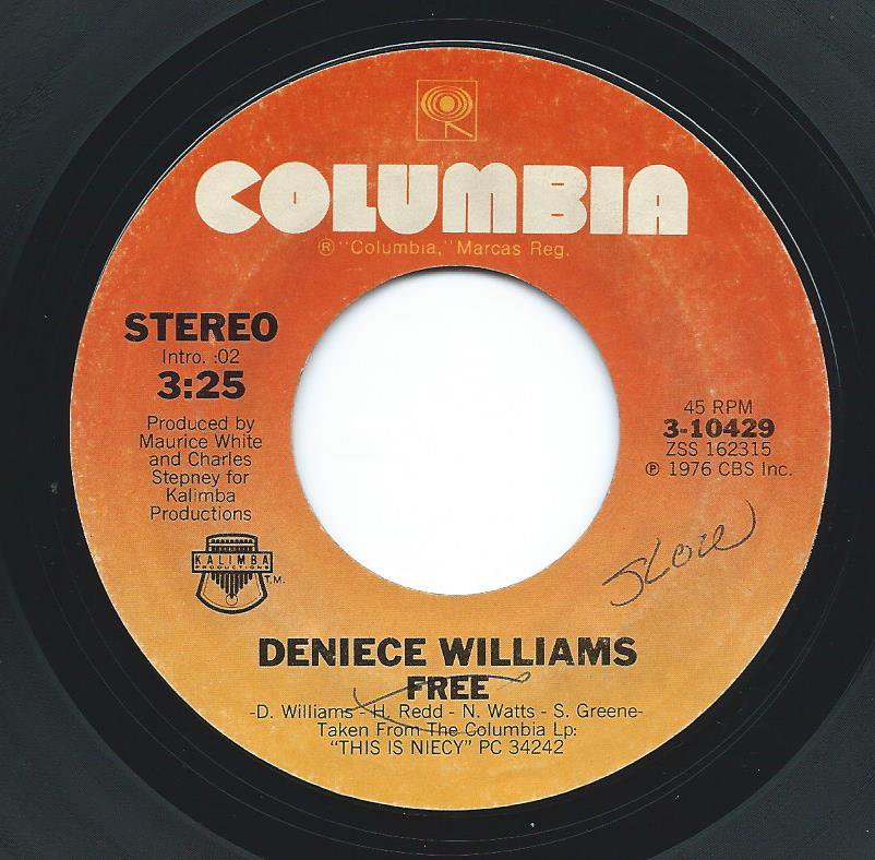 DENIECE WILLIAMS / FREE / CAUSE YOU LOVE ME BABY (7