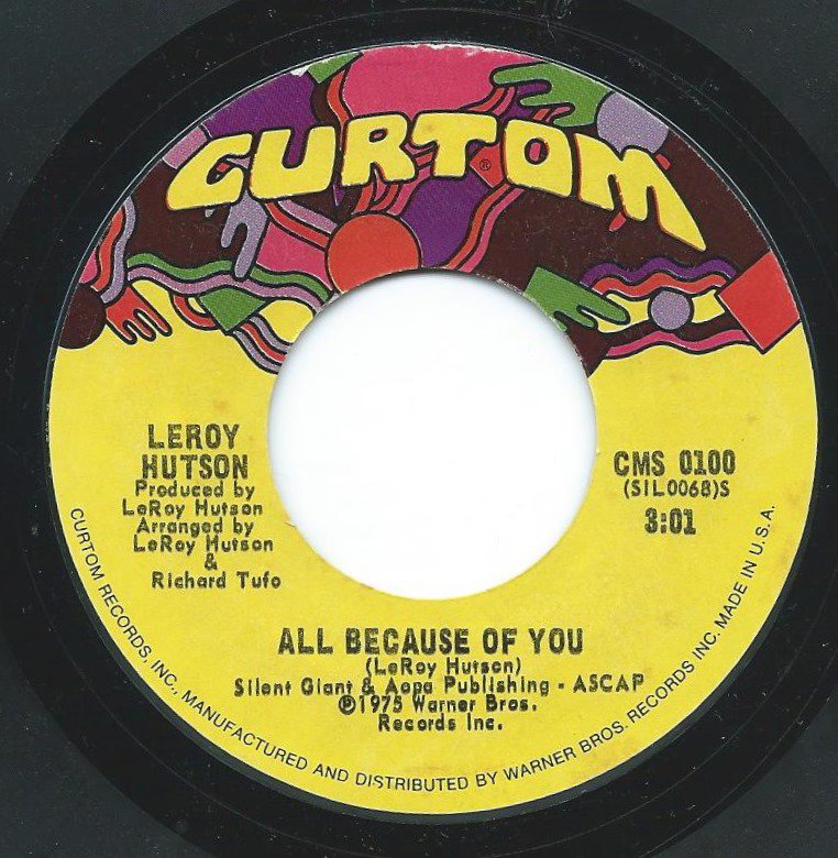 LEROY HUTSON ‎/ ALL BECAUSE OF YOU (7