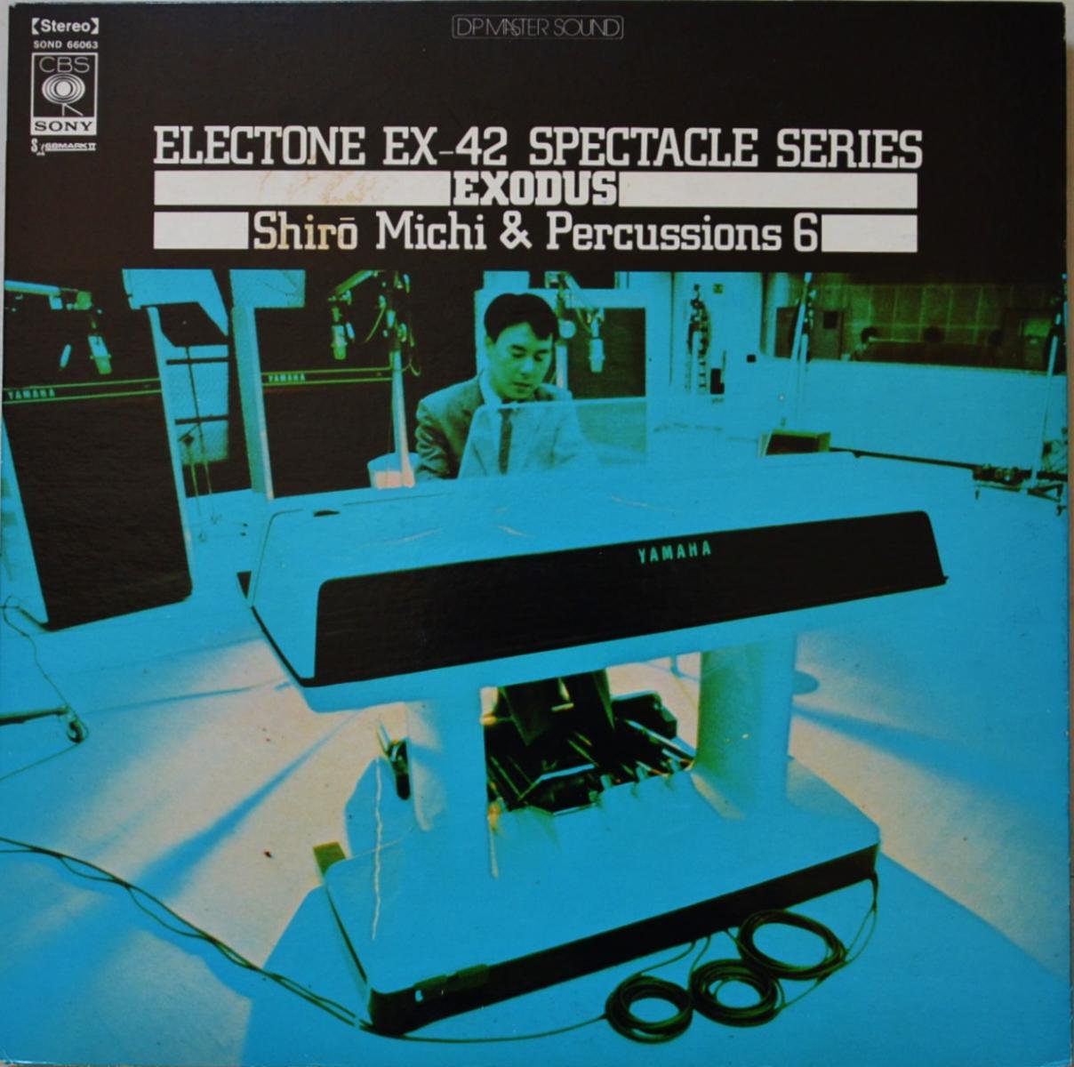 ƻϺ SHIRO MICHI ‎/ ELECTONE EX-42 SPECTACLE SERIES / EXODUS / SHIRO MICHI & PERCUSSIONS 6 (LP)
