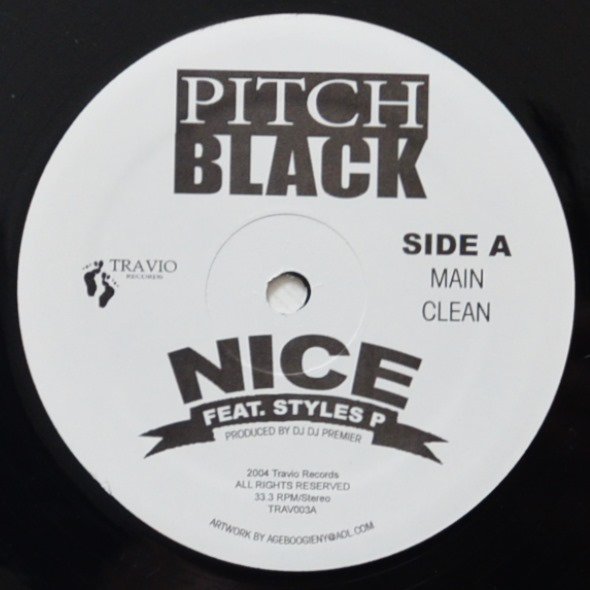 PITCH BLACK (FEAT.STYLES P) ‎/ NICE (PROD BY DJ PREMIER) (12