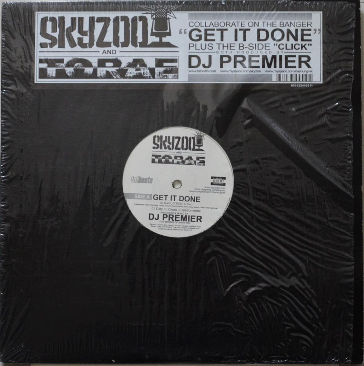 SKYZOO AND TORAE ‎/ GET IT DONE / CLICK (PROD BY DJ PREMIER) (12