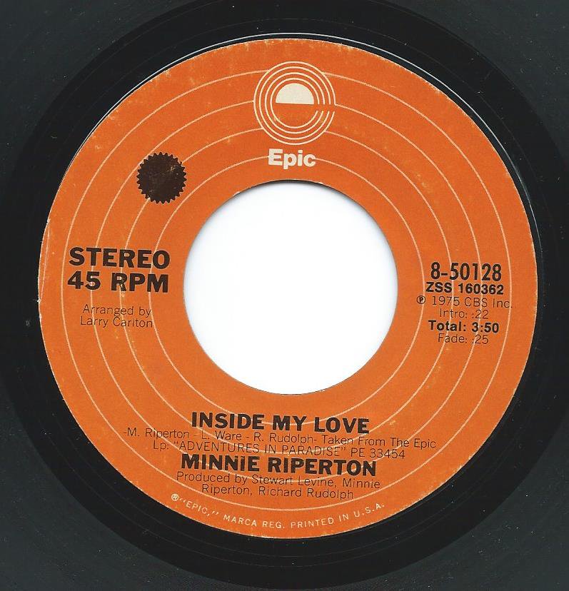 MINNIE RIPERTON / INSIDE MY LOVE / DON'T LET ANYONE BRING YOU DOWN