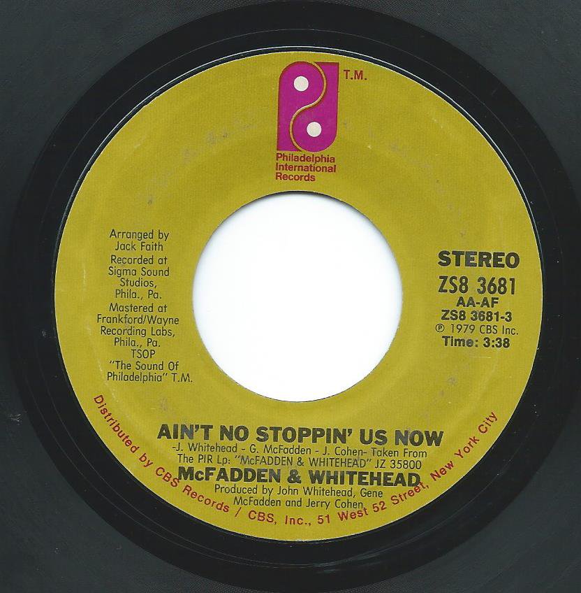 McFADDEN & WHITEHEAD / AIN'T NO STOPPIN' US NOW (7