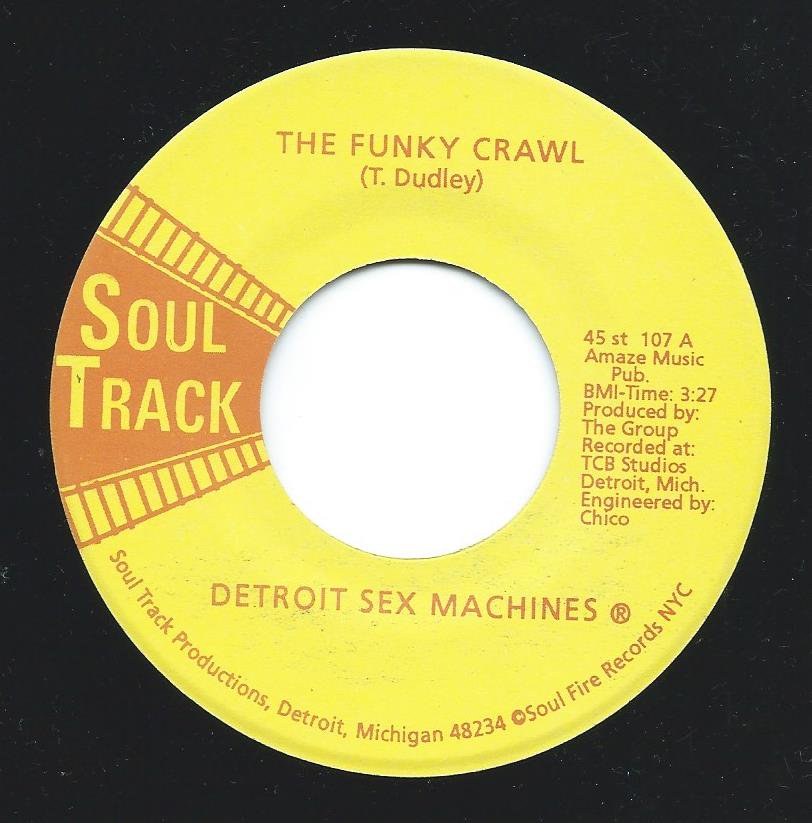 DETROIT SEX MACHINES ‎/ THE FUNKY CRAWL / RAP IT TOGETHER (7