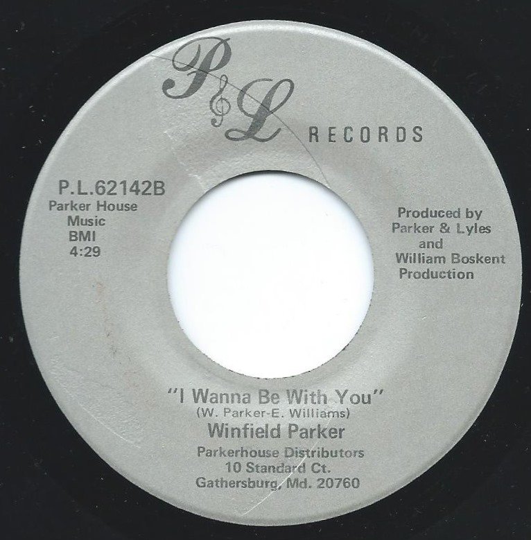 WINFIELD PARKER / MY LOVE FOR YOU / I WANNA BE WITH YOU (7