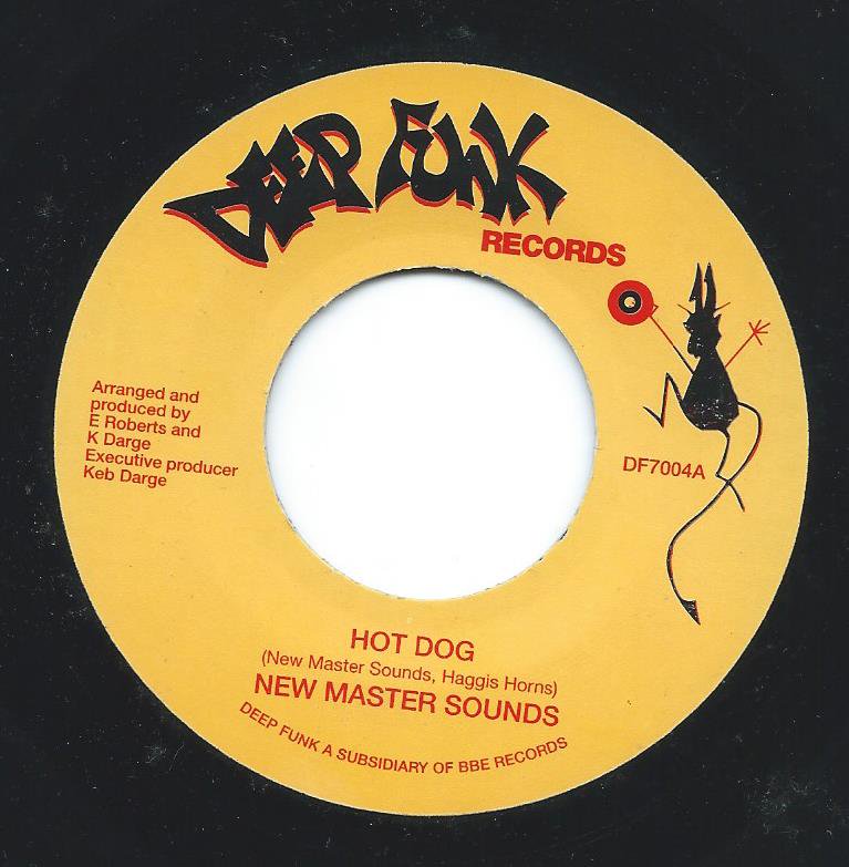 NEW MASTER SOUNDS / HOT DOG / DROP IT DOWN (7