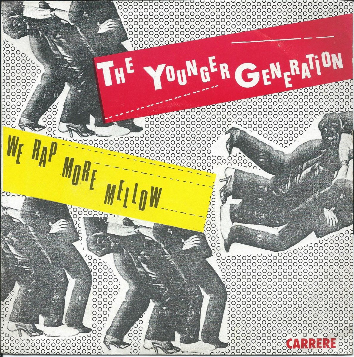 THE YOUNGER GENERATION / WE RAP MORE MELLOW (7