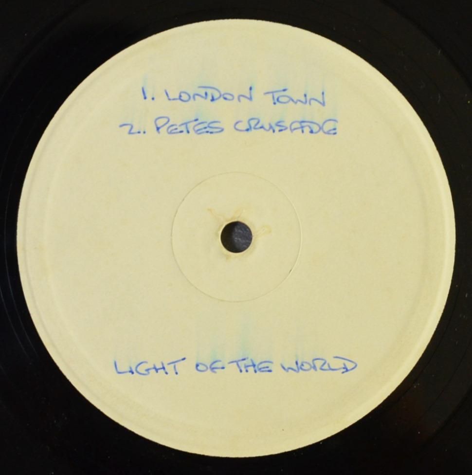 LIGHT OF THE WORLD ‎/ LONDON TOWN / PETE'S CRUSADE / A NEW
