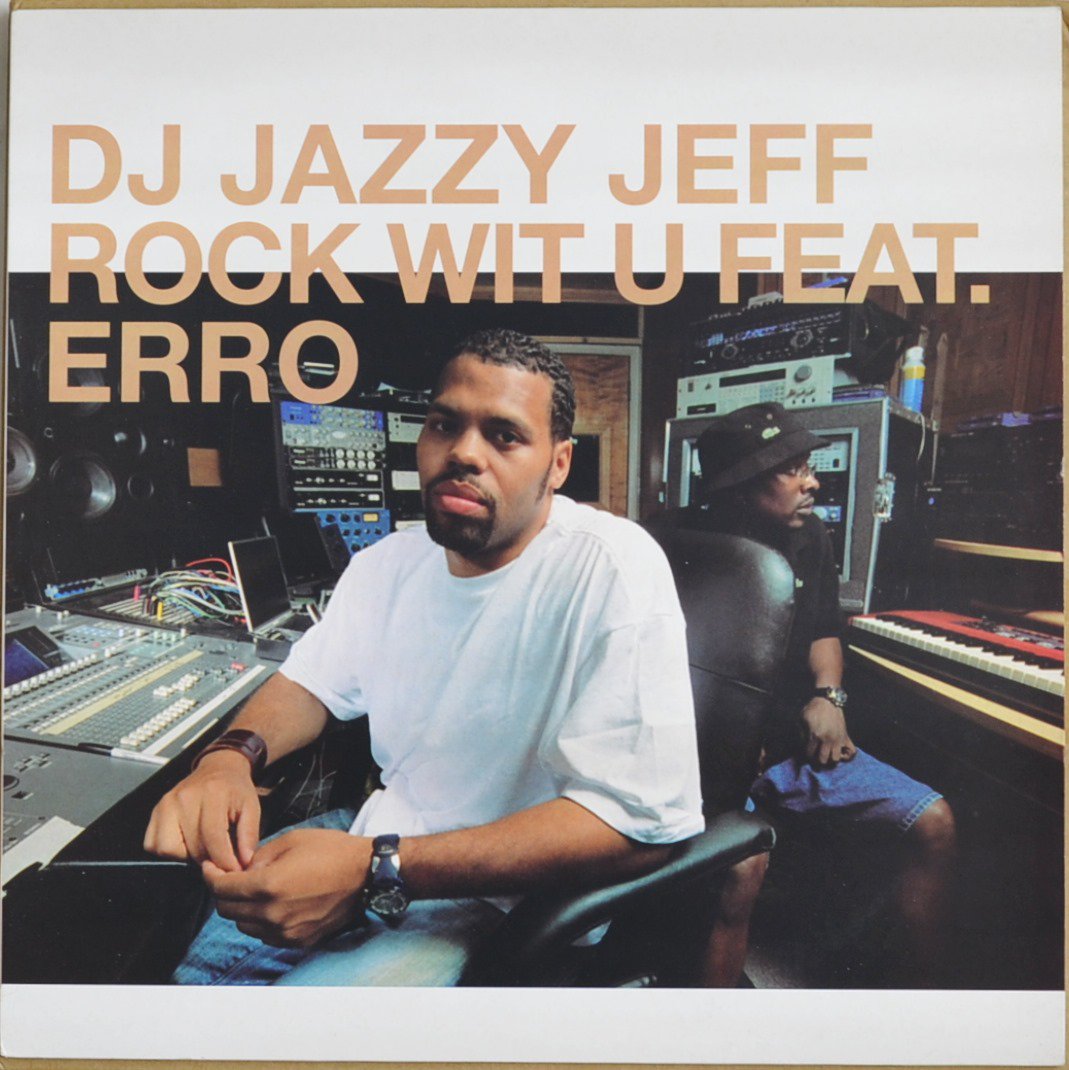 DJ JAZZY JEFF ‎/ ROCK WIT U / SCRAM (12