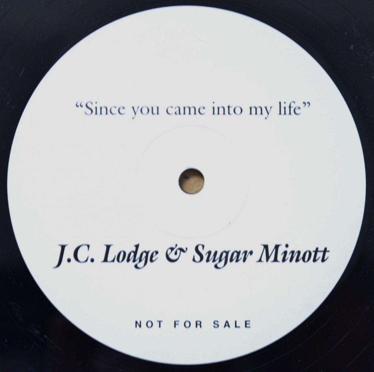 J.C. LODGE & SUGAR MINOTT / SINCE YOU CAME INTO MY LIFE (12