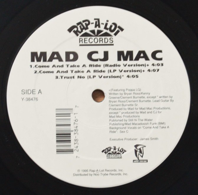 MAD CJ MAC ‎/ COME AND TAKE A RIDE (12