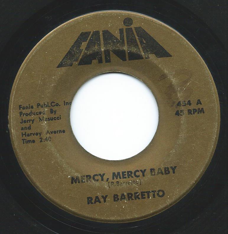 RAY BARRETTO / MERCY, MERCY BABY / SOUL DRUMMERS (7