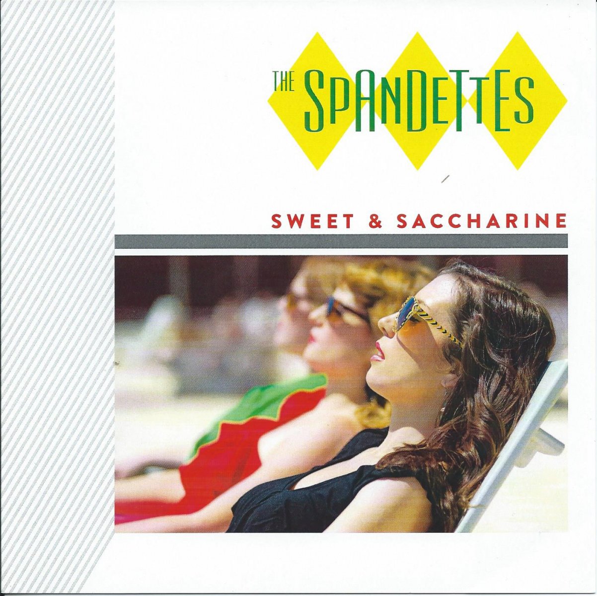 THE SPANDETTES ‎/ SWEET & SACCHARINE (7