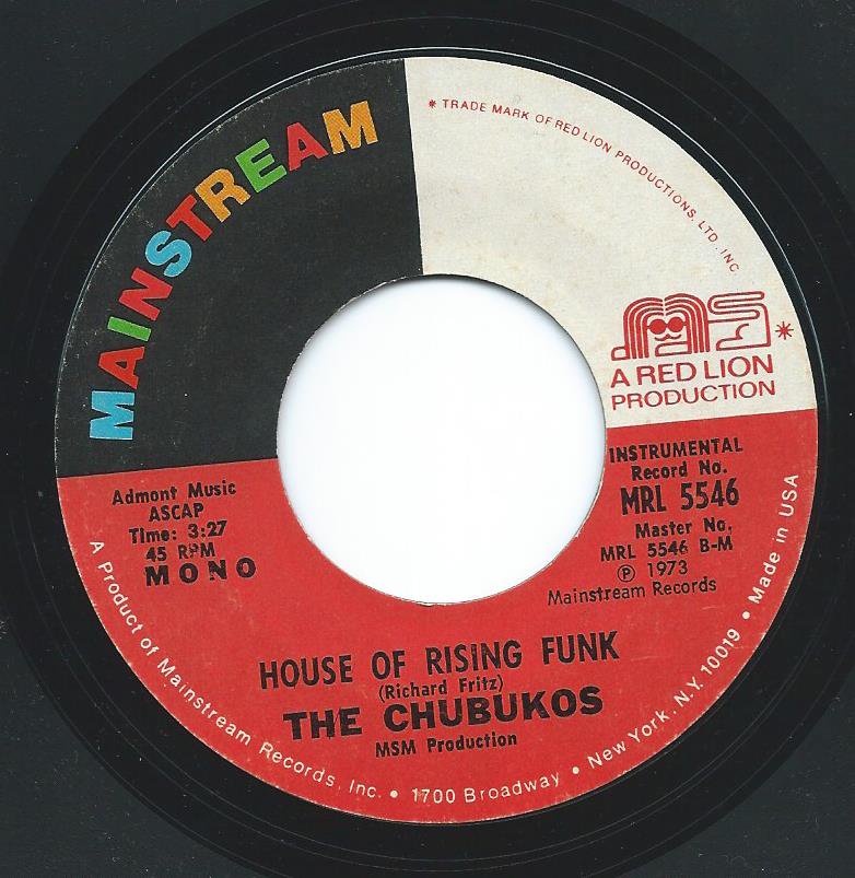 THE CHUBUKOS / WITCH DOCTOR BUMP / HOUSE OF RISING FUNK (7